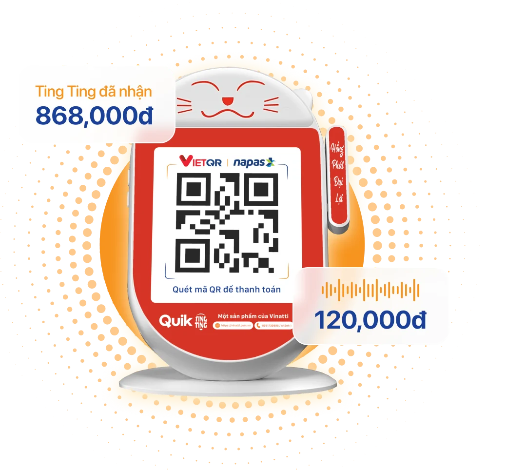 Quik Ting Ting soundbox showing a VietQR code with payment amounts announced